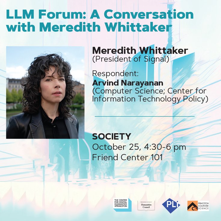 LLM Forum: Meredith Whittaker with Arvind Narayanan (topic: society)