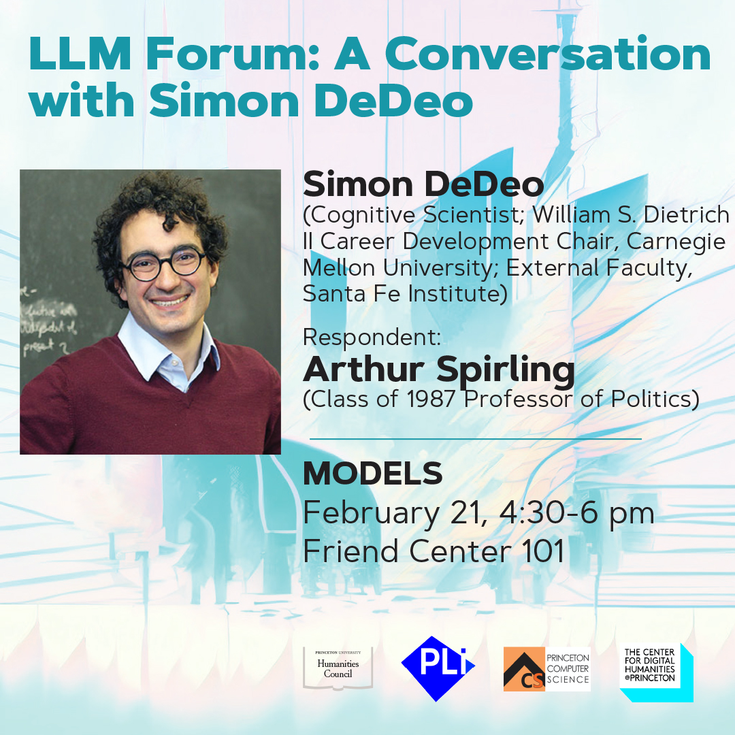 LLM Forum: Simon DeDeo with Arthur Spirling (topic: models)
