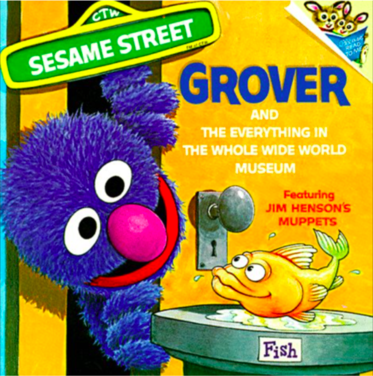 The cover of "Grover and the Everything in the Whole Wide World Museum"