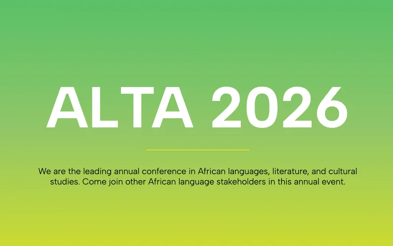 Slide with green gradient background reading ALTA 2026, with subtitle describing it as the leading annual conference in African languages, literature, and cultural studies.