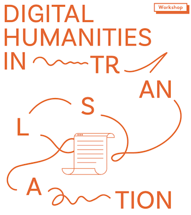 Digital Humanities in Translation: Communicating Your Scholarship to Multiple Publics